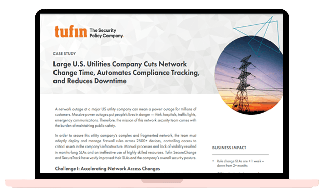 From-Months-to-Days-How-Tufin-Accelerated-Network-Changes-for-a-U.S.-Utilities-Company-min